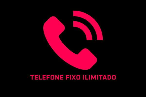 Telefone Fixo Ilimitado.